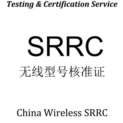 comprar Aprobación de tipo SRRC China Certificación inalámbrica obligatoria CCC, CQC, CE-RED, FCC ID, IC ID, KC, TELEC, ensayo MIC online manufacture